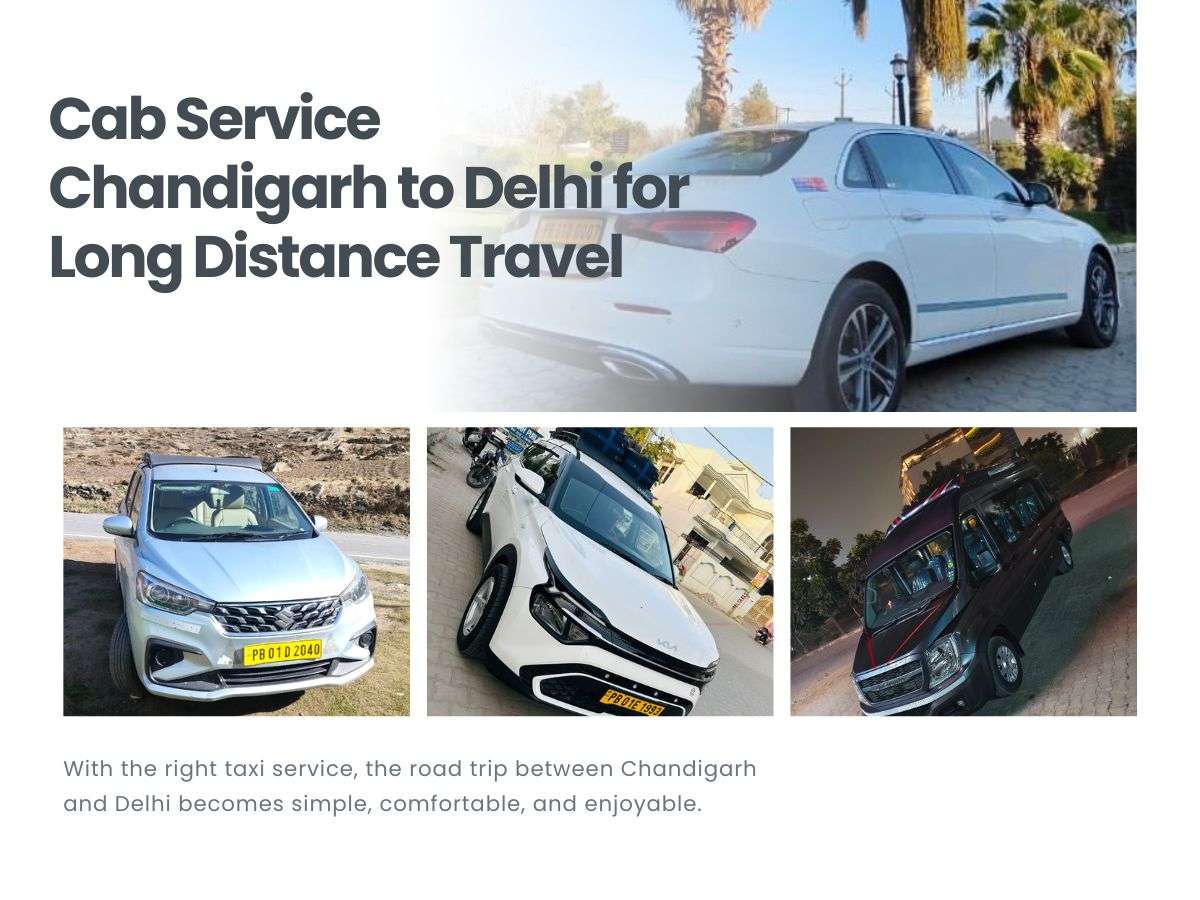 Cab Service Chandigarh to Delhi